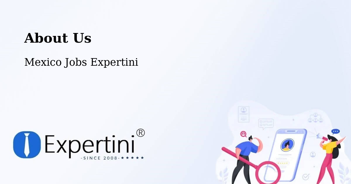 About Expertini Recruitment Platform  – Ayala - Ayala, Mexico Jobs Expertini
