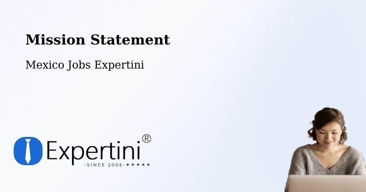 Corporate Mission – Ayala - Mexico Jobs Expertini