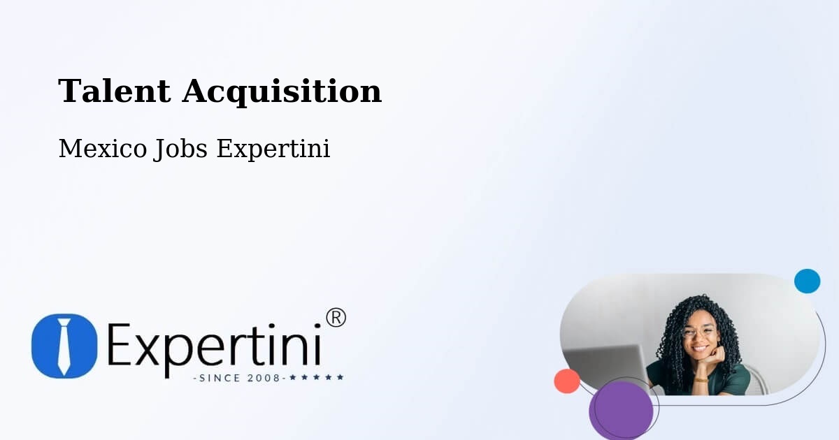 Post Jobs & Find Candidates in Ayala – Talent Acquisition Solutions - Mexico Jobs Expertini
